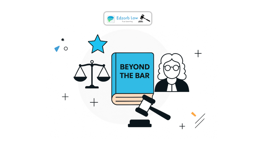 Beyond The Bar- Edzorb Law
