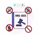 BNS Secrets: Laws You Break Every Day Without Knowing